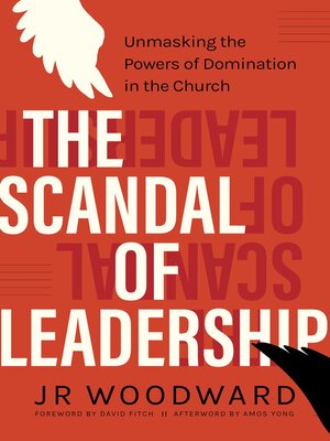 cover image of The Scandal of Leadership